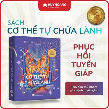 Sách Cơ Thể Tự Chữa Lành Phục Hồi Tuyến Giáp, Sách y học, sức khỏe, tự áp dụng, thói quen ăn uống