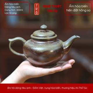 Ấm hỏa biến Việt Nam dáng Tiêu Anh dung tích 300ml của nhà An Thổ Túc nguồn gốm sông Hồng