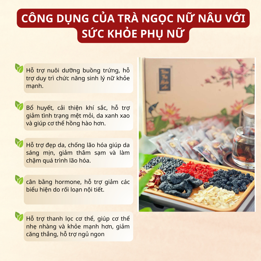 Trà Ngọc Nữ – Nội Tiết Kém, Kinh Nguyệt Không Đều? Hỗ Trợ Điều Hòa, Dưỡng Tử Cung Tự Nhiên