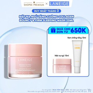 Mặt Nạ Ngủ Laneige Bouncy & Firm Sleeping Mask 25ml tăng cường collagen và làm săn chắc da