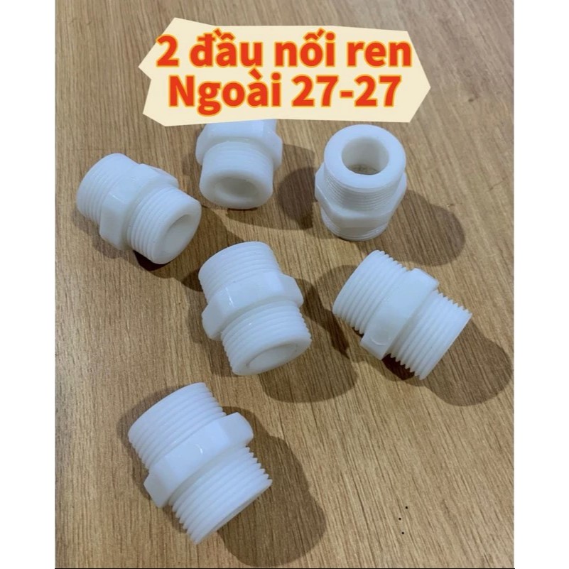 Kép Ren FORSETI Nối thẳng 2 đầu ren ngoài ren 21 và ren 27 Chất Liệu Nhựa