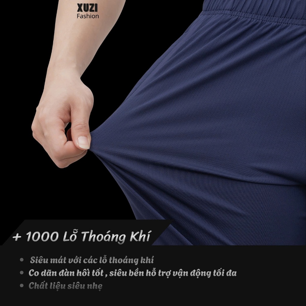 Quần đùi nam XUZI quần short đùi thể thao vải thun lạnh thông hơi lỗ kim siêu mát ,co dãn 4 chiều, mặc nhà đẹp.