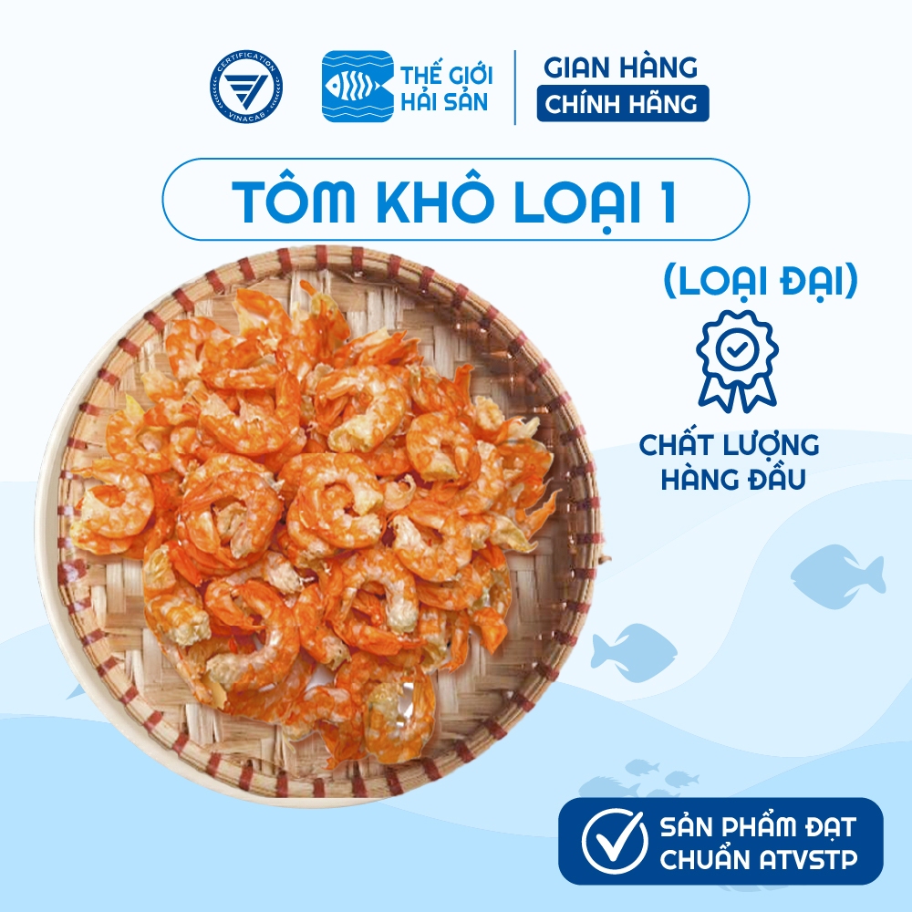 [LOẠI VIP] 1kgTôm khô Thế Giới Hải Sản, tôm thẻ khô loại ngon được hút chân không, tôm khô nấu canh, biếu tặng