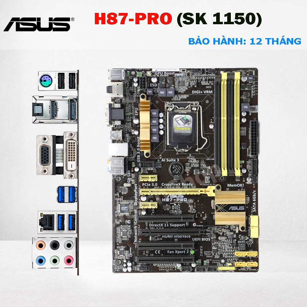 Mainboard ASUS H87-PRO | Socket 1150 | DDR3 | Chạy i3 i5 i7 Gen 4
