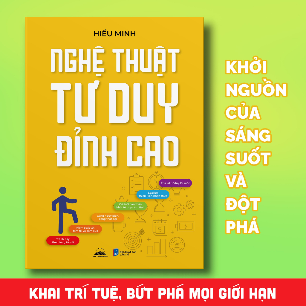 Sách - Nghệ Thuật Tư Duy Đỉnh Cao - Nhà Xuất Bản Dân Trí