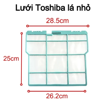 Lưới lọc không khí máy lạnh Toshiba - Lưới lọc bụi điều hoà Toshiba