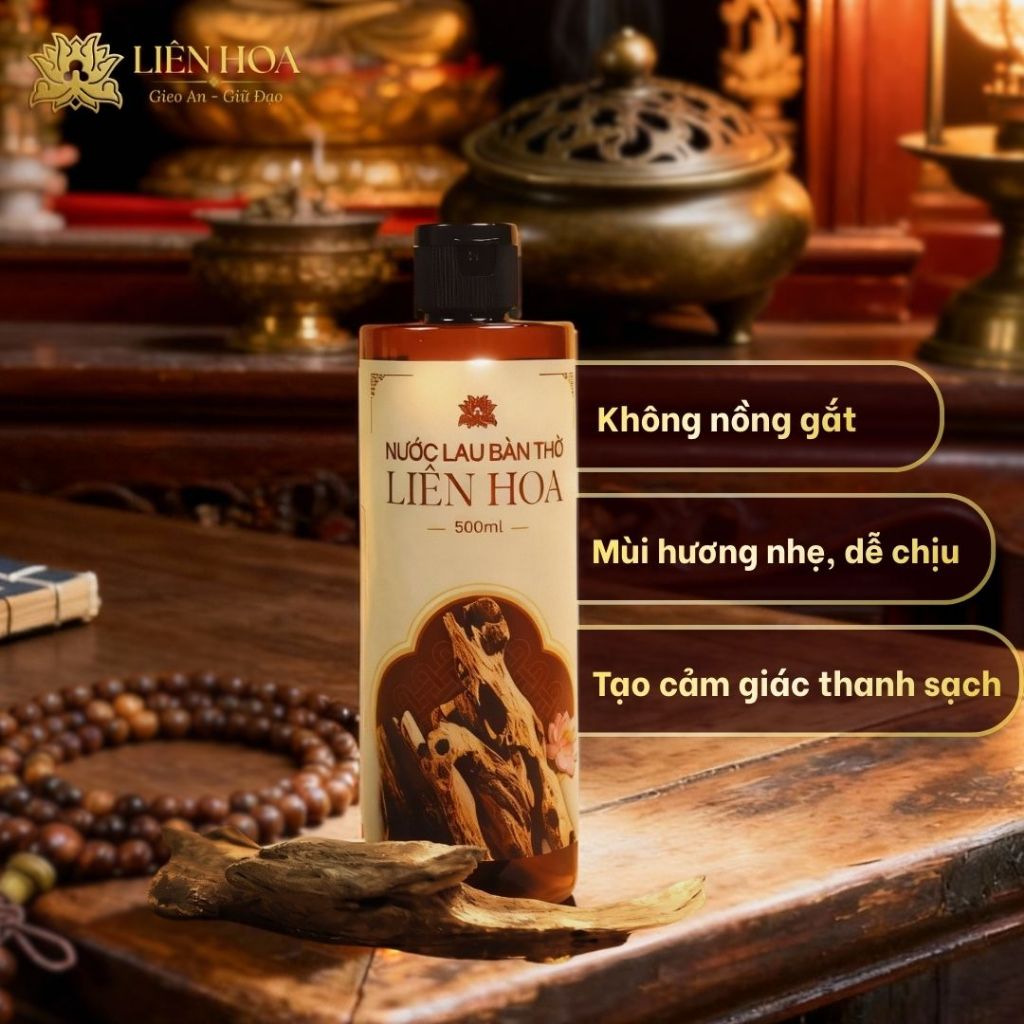 Nước Lau Bàn Thờ Liên Hoa Hương Trầm Tự Nhiên – Dung Dịch Bao Sái Bàn Thờ Thần Tài, Gia Tiên