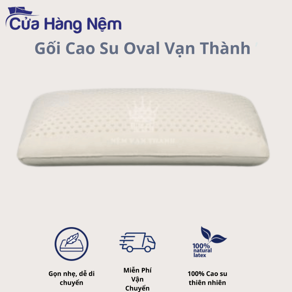 Gối cao su oval vạn thành