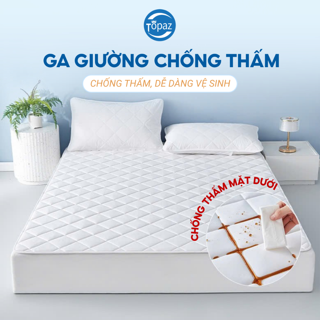 Ga Chống Thấm TOPAZ 3 Lớp Mặt Cotton Mềm Mại Không Bí Phù Hợp Với Mọi Loại Đệm