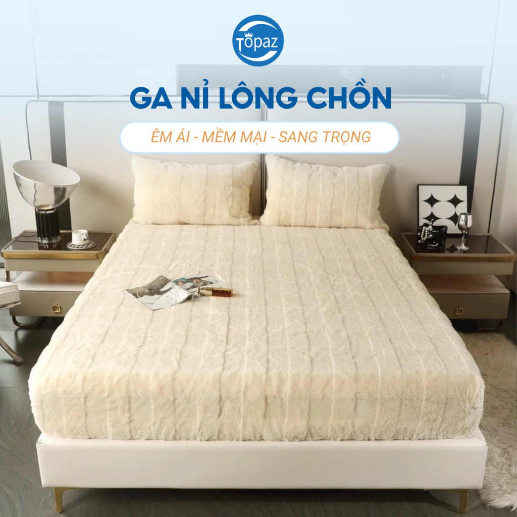 Ga nỉ lông chồn cao cấp TOPAZ nhập khẩu mang lại cảm giác mềm mịn ấm áp cho mùa đông lạnh giá