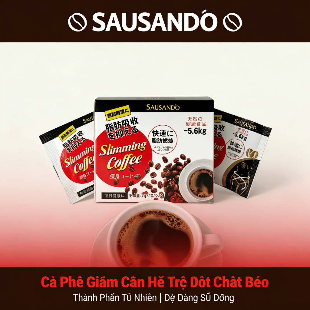 Mua 5 tặng 1 Cà phê giảm cân SAUSANDO chính hãng Nhật Bản đốt cháy mỡ thừa giảm cân nhanh hiệu quả sau 7 ngày