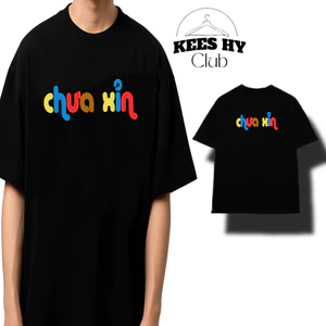 Áo Thun In Chữ CHƯA XỈN Retro Nam Nữ Unisex Hài Hước Cổ Tròn Chất Cotton 2 Chiều Hàng Đẹp