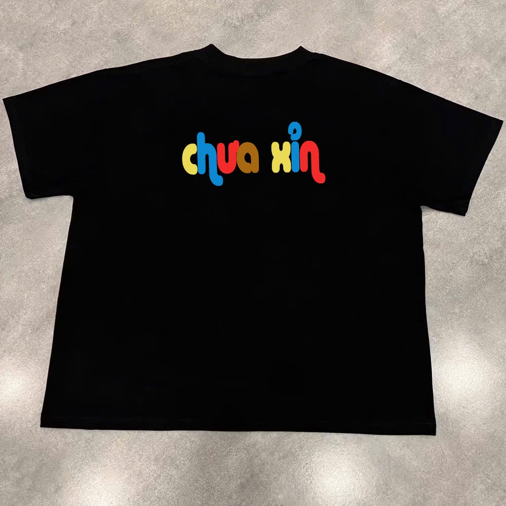 Áo Thun In Chữ CHƯA XỈN Retro Nam Nữ Unisex Hài Hước Cổ Tròn Chất Cotton 2 Chiều Hàng Đẹp