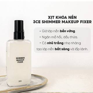 Xịt Khóa Nền Trang Điểm Makeup 3CE Shimmer Makeup Fixer 95ml Duduhouse
