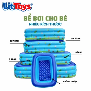 Bể Bơi Cho Trẻ Em LitToys Hồ Bơi Cho Bé Phao Bơi Cho Bé Bể Bơi Cho Bé 2-3 Tầng