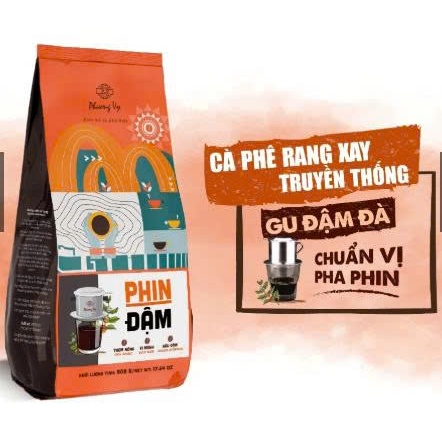 Cà Phê Truyền Thống Phin Đậm 500g, cafe đậm mạnh, thơm nồng, hậu đậm, Phương Vy Coffee-CHÍNH HÃNG]