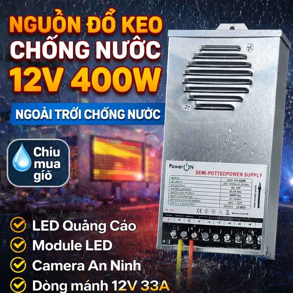 Nguồn Đổ Keo 12V 400W Chống Nước Ngoài Trời PowerON – Nguồn LED Quảng Cáo, Module LED, Camera 12V 33A Công Suất Lớn