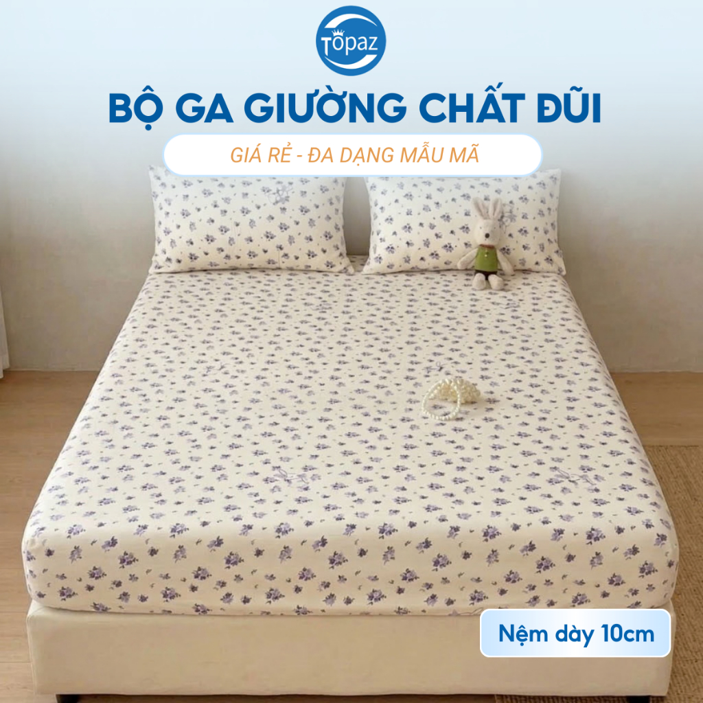 Bộ Ga Trải Giường Topaz 3 Món Chất Liệu Đũi Cotton Bo Chun Bọc Nệm 10cm Nhiều Mẫu Mã Giá Rẻ