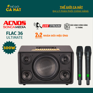 (Tặng dây Optical) ACNOS FLAC 36 ULTIMATE Loa karaoke Soncamedia Cao Cấp 500W ĐẲNG CẤP TRÌNH DIỄN