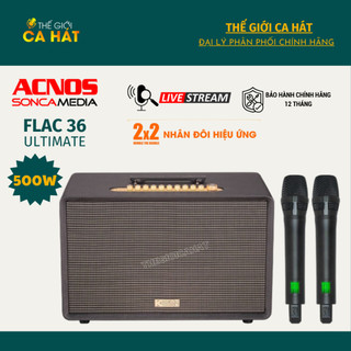 (Tặng dây Optical) ACNOS FLAC 36 ULTIMATE Loa karaoke Soncamedia Cao Cấp 500W ĐẲNG CẤP TRÌNH DIỄN