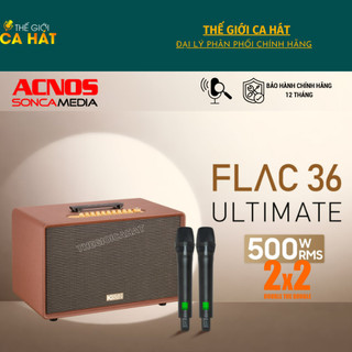 (Tặng dây Optical) ACNOS FLAC 36 ULTIMATE Loa karaoke Soncamedia Cao Cấp 500W ĐẲNG CẤP TRÌNH DIỄN
