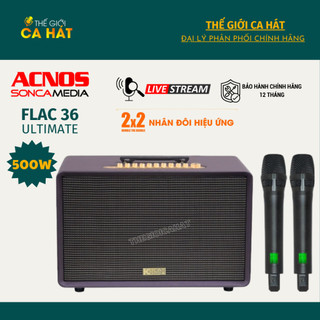 (Tặng dây Optical) ACNOS FLAC 36 ULTIMATE Loa karaoke Soncamedia Cao Cấp 500W ĐẲNG CẤP TRÌNH DIỄN
