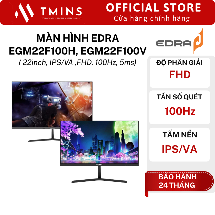 Màn hình EDRA EGM22F100H, EGM22F100V ( 22inch, IPS/VA ,FHD, 100Hz, 5ms) - Hàng chính hãng