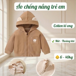 Áo Chống Nắng Bé Trai Bé Gái Tai Gấu – Áo Khoác Cotton Tổ Ong Thoáng Mát Cho Bé 6-40kg #N14