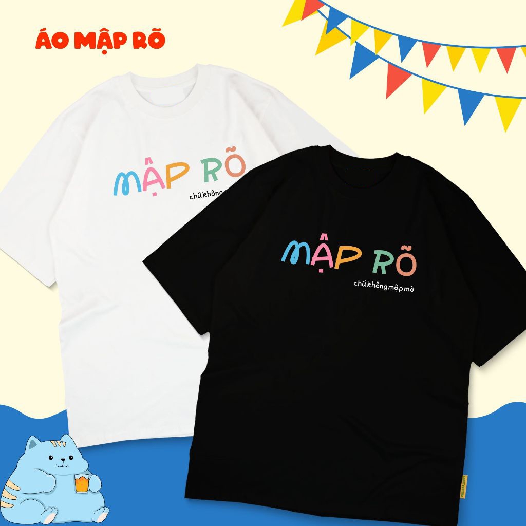 Áo thun unisex hài hước công sở MẬP RÕ CHỨ KHÔNG...  áo phông cổ tròn tay ngắn chất Cotton mềm mịn co dãn 4 chiều TA1338