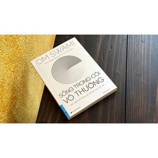 Sách - Sống Trong Cõi Vô Thường - Om Swami
