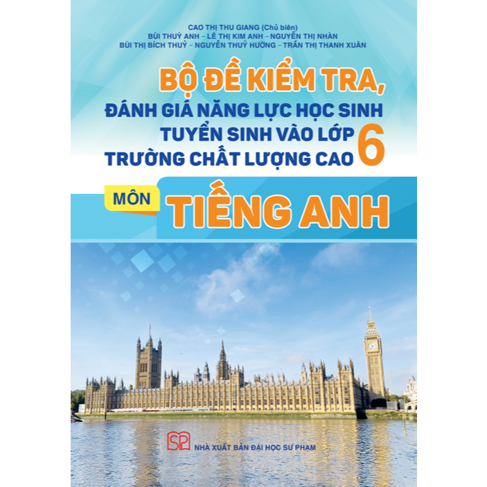 Combo Bộ đề Kiểm tra đánh giá năng lực học sinh tuyển sinh vào lớp 6