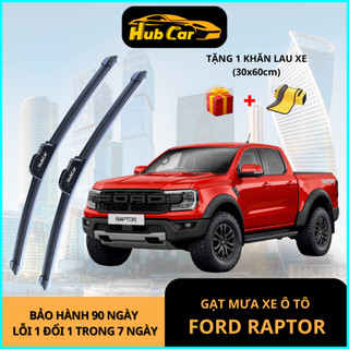 Gạt Mưa Ô Tô Ford Raptor Cao Cấp HubCar Thân Mềm Không Xương Gạt Sạch Êm Ái Tăng Hiệu Suất Tối Ưu