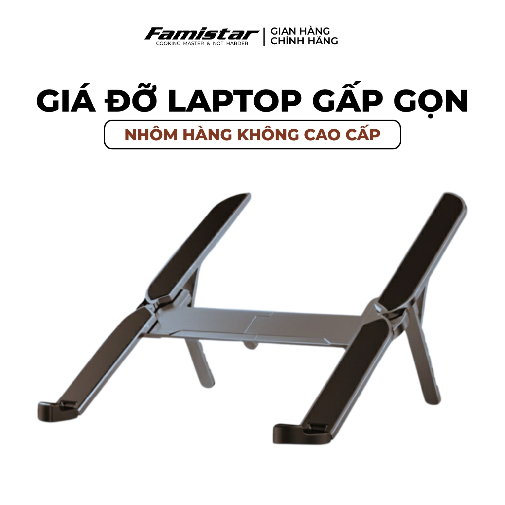 Giá Đỡ Laptop Gấp Gọn Nhôm Hàng Không Nhẹ 222g GD11 Chắc Chắn 6 Mức Điều Chỉnh Độ Cao Hỗ Trợ Tản Nhiệt Tiện Lợi Famista