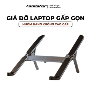 Giá Đỡ Laptop Gấp Gọn Nhôm Hàng Không Nhẹ 222g GD11 Chắc Chắn 6 Mức Điều Chỉnh Độ Cao Hỗ Trợ Tản Nhiệt Tiện Lợi Famista