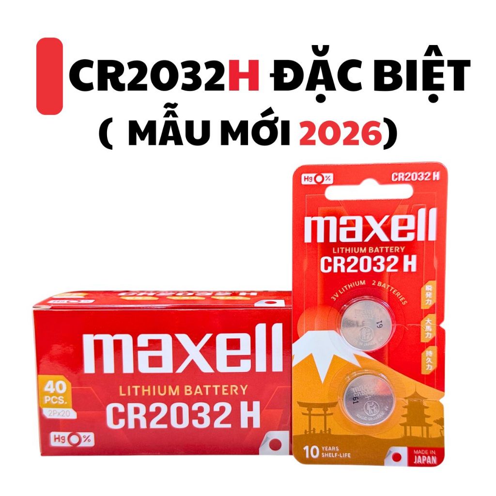 CR2032H Maxell viên 1 đặc biệt Vỉ ĐÔI dùng lâu hàng chính hãng công ty