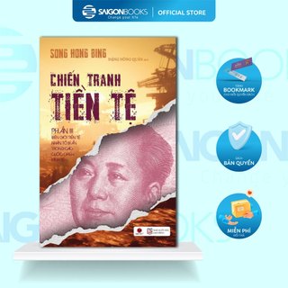 Trọn Bộ Sách Chiến Tranh Tiền Tệ Phần 1+2+3+4+5 - Song Hong Bing - Tái Bản