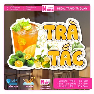 Decal Trang Trí Trà Tắc, Trà Đào, Tranh Dán Quán Nước, Cà Phê, Dán Tường, Tủ, Kính, Xe Đẩy - Sticker Chịu Được Mưa Nắng.