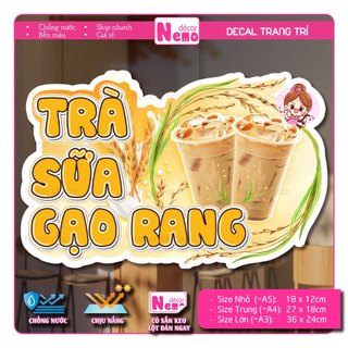 Decal Trang Trí Trà Sữa Gạo Rang, Tranh Dán Quán Nước Quán Ăn, Dán Tường, Tủ, Kính, Xe Đẩy - Sticker Chịu Được Mưa Nắng.