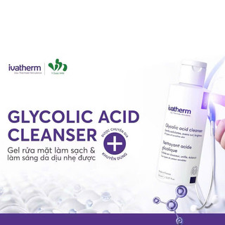 Sữa Rửa Mặt 3% AHA Giúp Làm Sạch Sâu Và Làm Sáng Da Ivatherm Glycolic Acid Cleanser