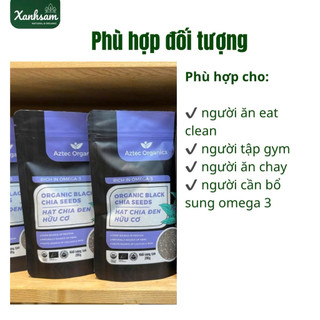 Hạt Chia Đen Hữu Cơ Aztec Organics 200g - Xanhsam Natural & Organic