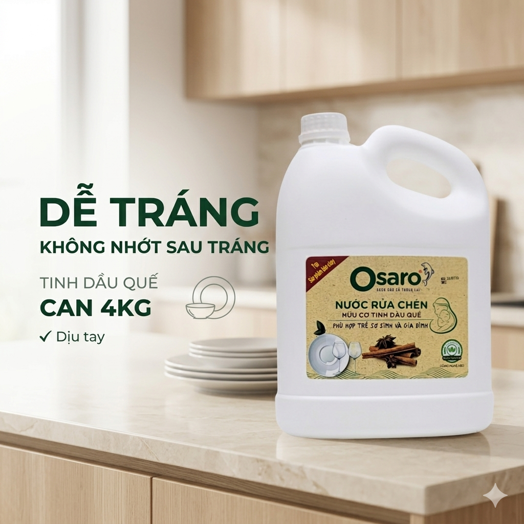 Nước Rửa Chén OSARO 4KG – Dễ Tráng Không Nhớt, Dịu Tay, Hương Tinh Dầu Quế & Sả Chanh