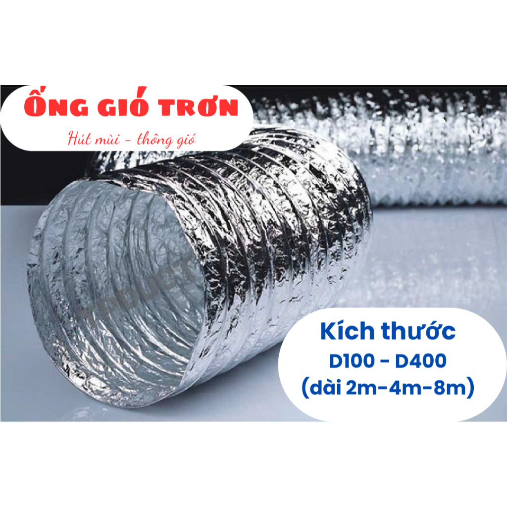Cắt lẻ Ống bạc hút mùi thông gió ống gió mềm không bảo ôn kéo dãn 8m (D100-D200)