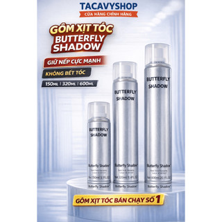 Gôm xịt tóc Butterfly Shadow 150ml 320ml 600ml Chính hãng,keo xịt tóc quốc dân, Gôm bạc giữ nếp tóc