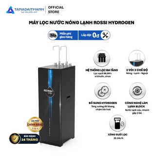 [GIAO LẮP TQ] Máy lọc nước RO nóng lạnh Rossi Hydrogen TA-111S1 - 11 lõi