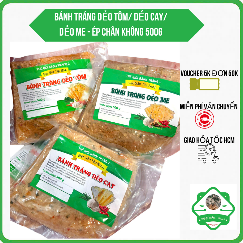500g dẻo cay dẻo tôm dẻo me ép chân ko gửi đi xa an toàn