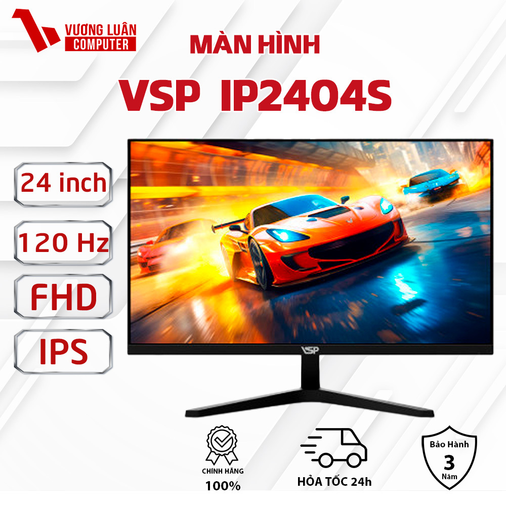 Màn hình 24 inch VSP IP2404S ( 120Hz/ Full HD/ ADS/IPS Panel ) kèm các mã EDRA DUAN HKC Giá rẻ Chính Hãng FullVAT