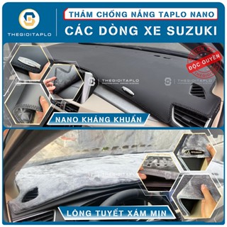 [Ertiga,XL7,Swift,Suzuki Pro,Truck,700Kg,810Kg] Thảm taplo các dòng xe SUZUKI da Nano Blockers UV,Nhung lông tuyết mịn