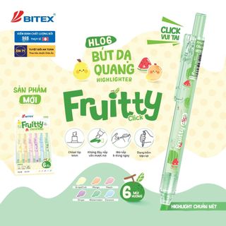 [MỚI VỀ] Bút Dạ Quang Bấm Fruitty Click HL06 - Bút Highlight Duy Nhất Có Mùi Hương Trái Cây, Ngòi 4mm Sắc Nét, Bitex