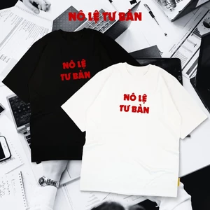 Áo thun unisex hài hước công sở NÔ LỆ TƯ BÁN áo phông cổ tròn tay ngắn chất Cotton mềm mịn co dãn 4 chiều TA0153
