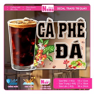 Decal Trang Trí Cà Phê, Bạc Xỉu, Tranh Dán Quán Nước, Cà Phê, Dán Tường, Tủ, Kính, Xe Đẩy - Sticker Chịu Được Mưa Nắng.